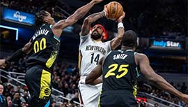 NBA录像回顾战况:步行者123-114鹈鹕 哈利伯顿17+13莺歌空砍30+6